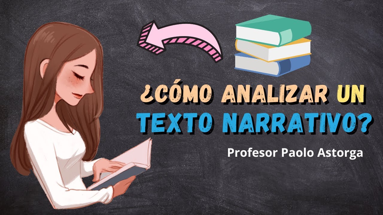 C Mo Analizar Un Texto Narrativo