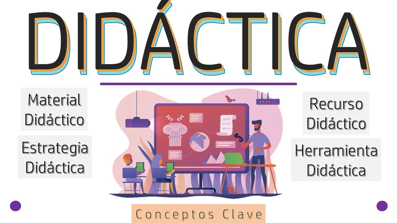 ¿Qué es Didáctica?